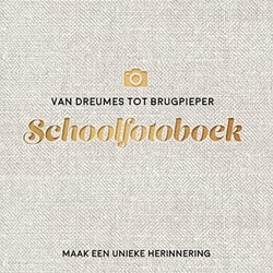 Van dreumes tot brugpieper schoolfotoboek Van dreumes tot brugpieper schoolfotoboek