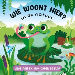 Wie woont hier? In de natuur Wie woont hier? In de natuur