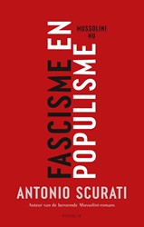 Fascisme en populisme Fascisme en populisme