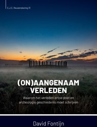 (on)aangenaam verleden David Fontijn