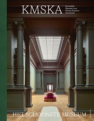 KMSKA, Koninklijk Museum voor Schone Kunsten Antwerpen KMSKA, Koninklijk Museum voor Schone Kunsten Antwerpen