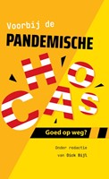 Voorbij de pandemische chaos