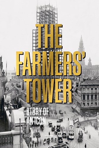 The Farmers' Tower – Story of an Icon