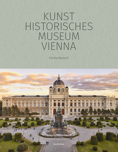 The Kunsthistorisches Museum Vienna The Kunsthistorisches Museum Vienna