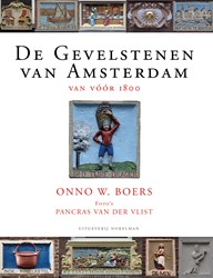 De Gevelstenen van Amsterdam De Gevelstenen van Amsterdam