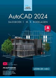 AutoCAD Basisboek 2024 AutoCAD Basisboek