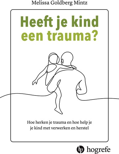 Heeft je kind een trauma? Heeft je kind een trauma?