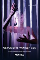 Getuigenis van een gek Getuigenis van een gek