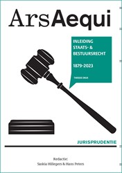 Ars Aequi Jurisprudentie Jurisprudentie Inleiding Staats- en bestuursrecht 1879-2023