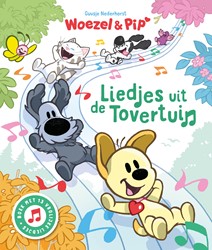 Woezel & Pip Liedjes uit de Tovertuin