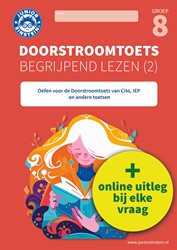 Doorstroomtoets Begrijpend lezen groep 8 deel 2 Doorstroomtoets Begrijpend lezen