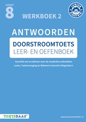 Deel 2 Doorstroomtoets Leer- en Oefenboek – Antwoordenboek 2 Doorstroomtoets Leer- en Oefenboek – Antwoordenboek 2