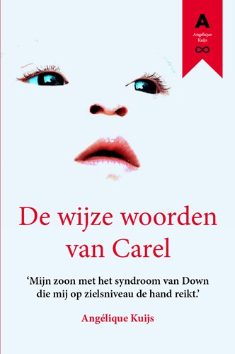 De wijze woorden van Carel De wijze woorden van Carel