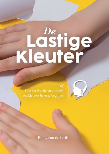 De lastige kleuter De lastige kleuter