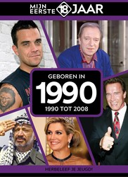 Mijn eerste 18 jaar geboren in 1990 geboren in 1990