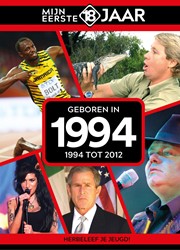 Mijn eerste 18 jaar geboren in 1994 geboren in 1994